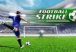 معرفی بازی موبایل Football Strike + لینک دانلود